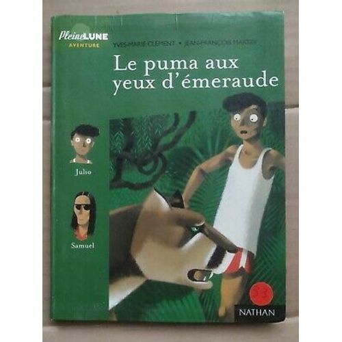 Yves Marie Clément Le Puma Aux Yeux D'émeraude