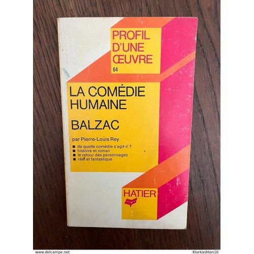 Pierre-Louis Rey Profil D'une Oeuvre N 64- La Comédie Humaine Balzac