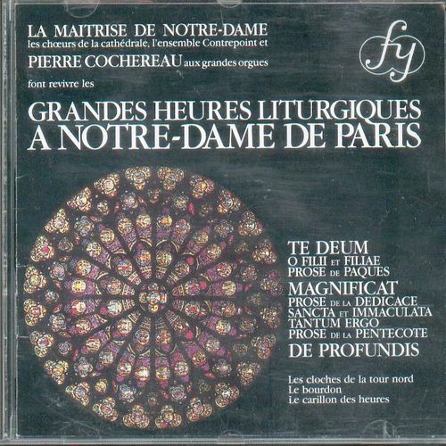 Grandes Heures Liturgiques À Notre-Dame De Paris