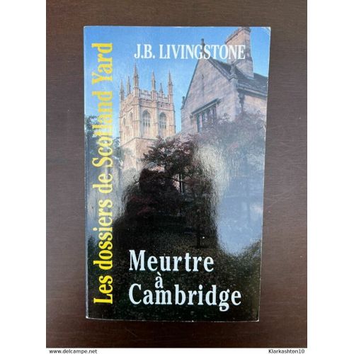 J B Livingstone Meurtre À Cambridge