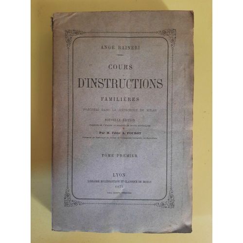 Cours D'instructions Familières Tome 1