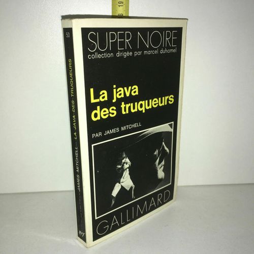 James Mitchell La Java Des Truqueurs Gallimard Super Noire Poche