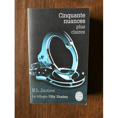El James Cinquante Nuances Plus Claires