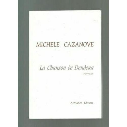 La Canzone Di Dendera Edizione Originale