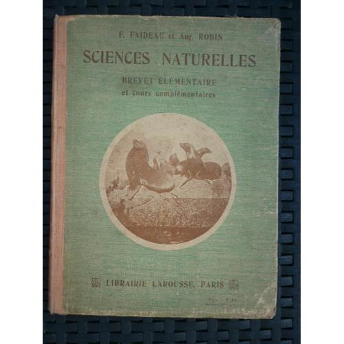 Faideau Robin Sciences Naturelles Brevet Élémentaire Libraire Larousse