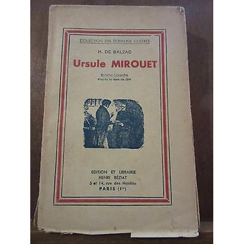 Ursule Mirouet Edition Et Librairie Henri Béziat