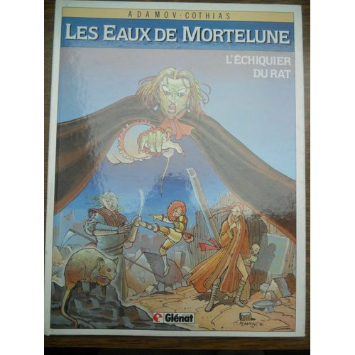 Adamov Cothias Les Eaux De Mortelune L'échiquier Du Rateditions Glénat