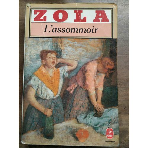 Zola L'assommoir Le Livre De Poche