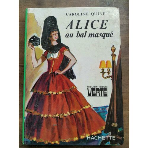 Alice Au Bal Masqué Bibliothèque Verte