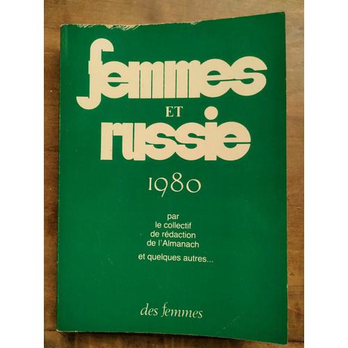 Femmes Et Russie Collectif De Rédaction De L'almanach