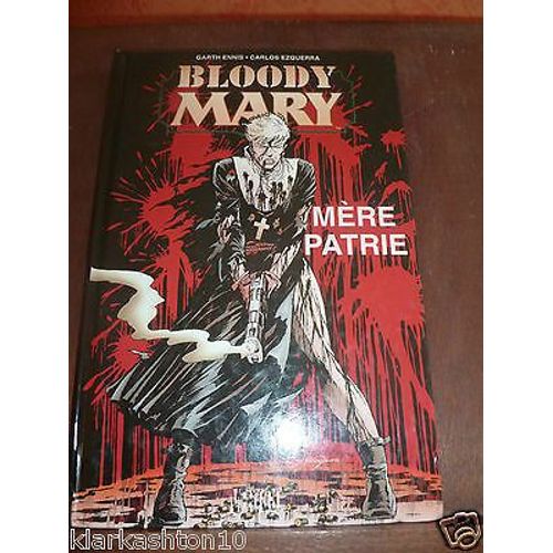 Bloody Mary Mère Patrie Ennis Ezquerra