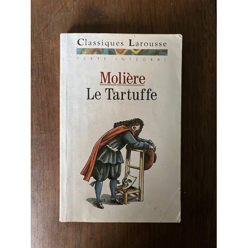 Molière Le Tartuffe Classiques Larousse