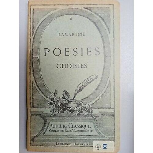 Lamartine Poésies Choisies Collection René Vaubourdolle