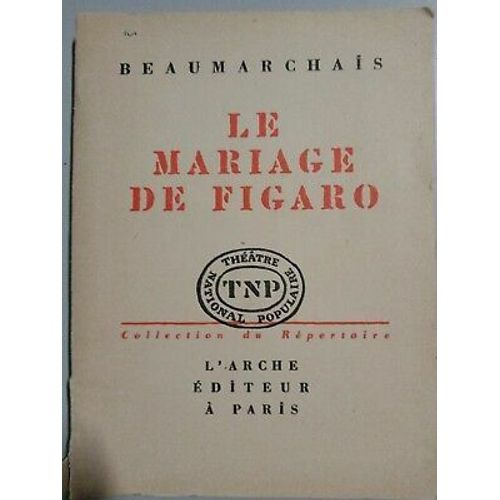 Beaumarchais Le Mariage De Figaro L'arche