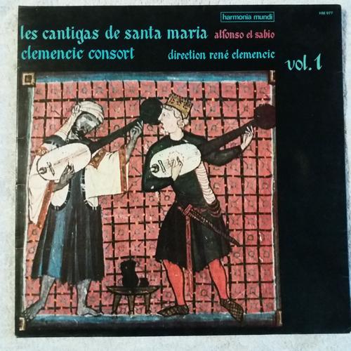 Alfonso El Sabio : Les Cantigas De Santa Maria Volume 1 (Clemencic Consort Direction : René Clemencic)