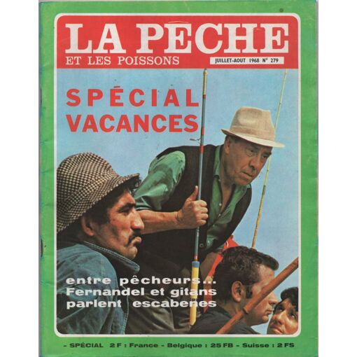 La Pêche Et Les Poissons N°249 : Fernandel Et Gitans Parlent Escabenes