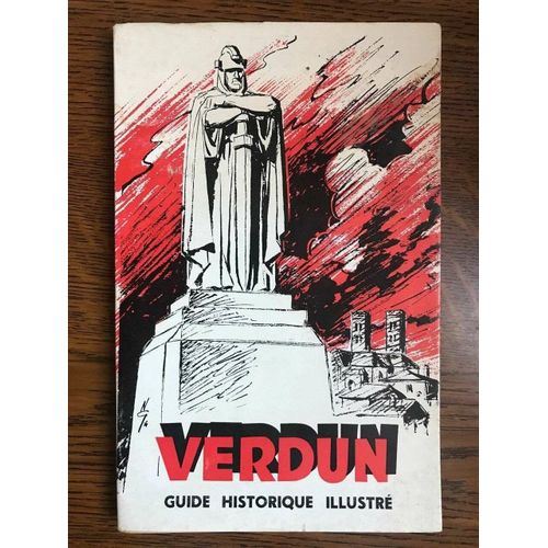 Verdun. Guide Historique Illustré