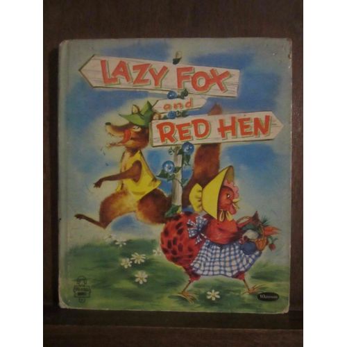 Lazy Fox And Red Hen Whitman Publishing Company