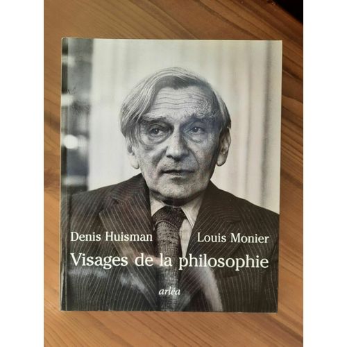 Louis Monier Visages De La Philosophie Arléa