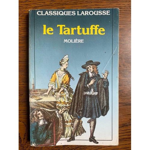Molière Le Tartuffe Classique Larousse