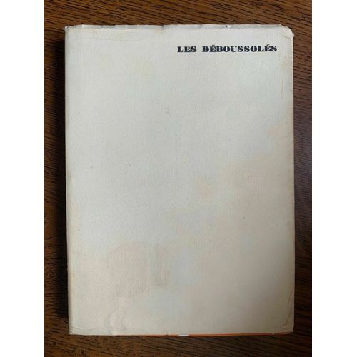Jean Evrard Les Déboussolés L'amitié Par Le Livre