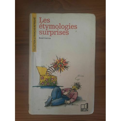 René Garrus - Le Étymologies Surprises Berlin 88
