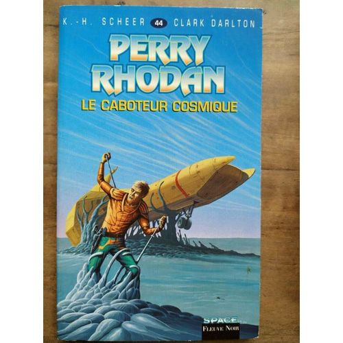 K H Scheer Et C Dalton Le Caboteur Cosmique