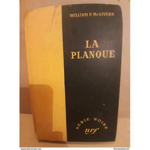 William P Mcgivern La Planque Série Noire