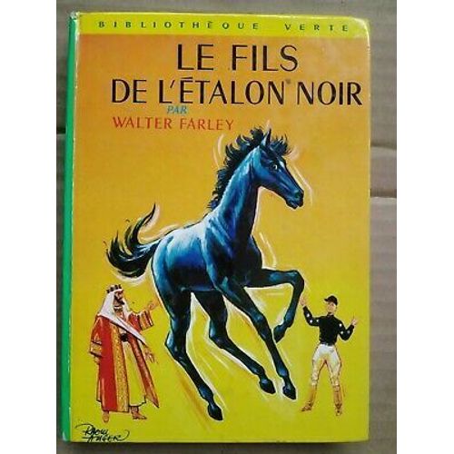 Le Fils De L'étalon Noir Bibliothèque Verte