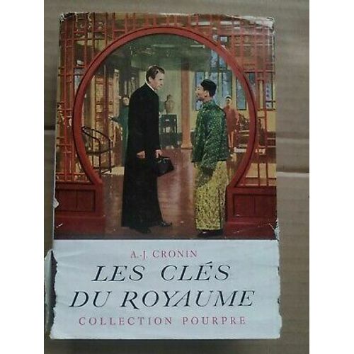 A J Cronin Les Clés Du Royaume Gallimard