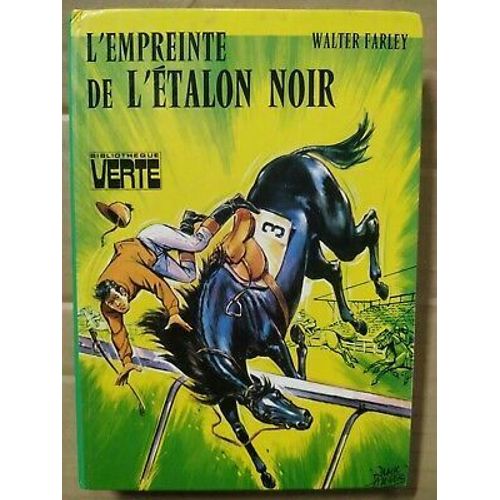 L'empreinte De L'étalon Noir Bibliothèque Verte