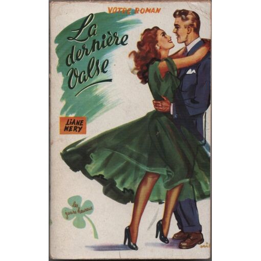 Liane Méry : La Dernière Valse