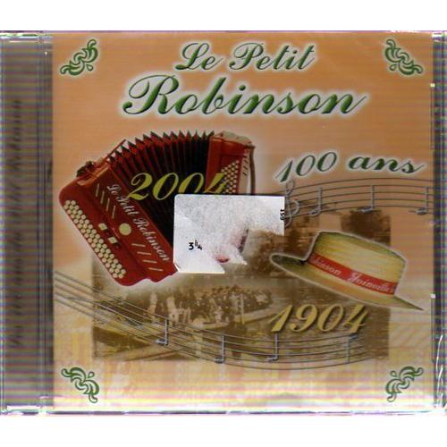 Le Petit Robinson 1904-2004 : 100ans