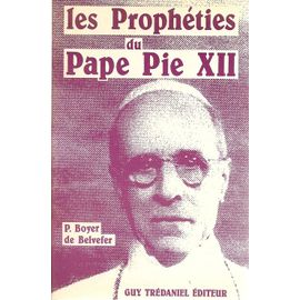 Les Propheties Du Pape Pie Xii