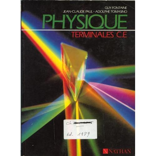 Physique, Terminales C.E, Programme 1989