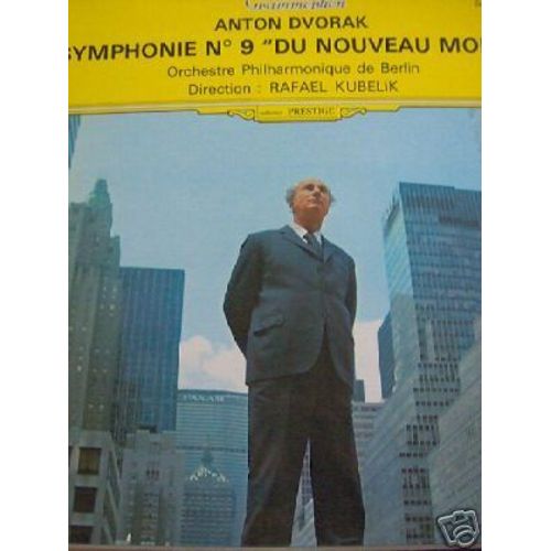 Synphonie N°9 " Du Nouveau Monde"