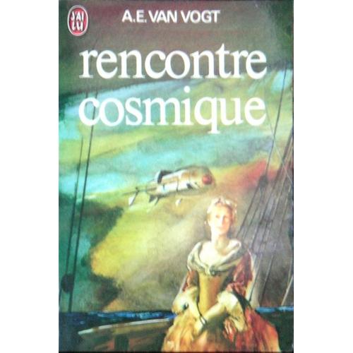 rencontre cosmique