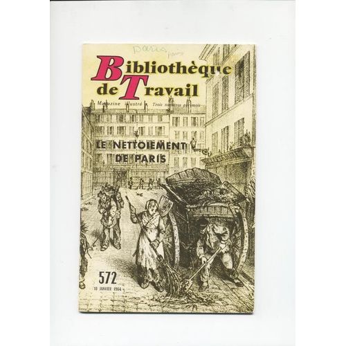 Bt Bibliothèque De Travail Pédagogie Freinet Bt N° 572 Le Nettoiement De Paris