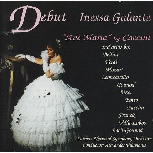 Debut Recital : Avé Maria De Caccini Et Airs De Gounod, Puccini, Mozart, Leoncavallo, Bizet, Franck, Belini