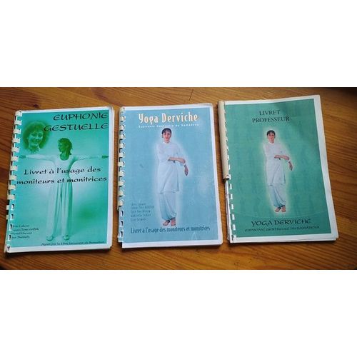 Yoga Derviche Euphonie Gestuelle Du Samadeva + Euphonie Gestuelle + Livret Professeur