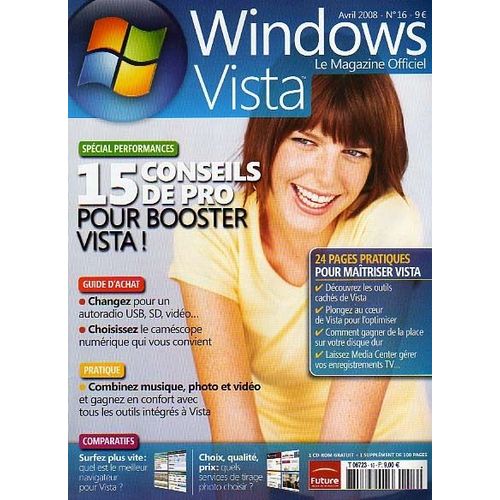 Le Magazine Officiel Windows Vista  N° 16 : 15 Conseils De Pro Pour Booster Vista