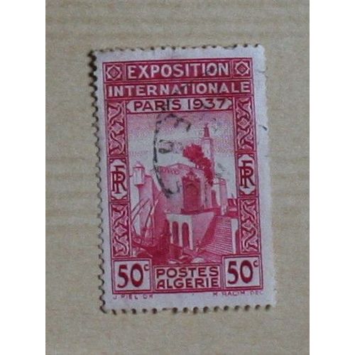 Timbre Oblitéré :  Algérie, Exposition Internationale, Paris, 1937