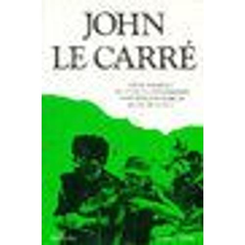 Oeuvres / John Le Carré Tome 2 - Oeuvres