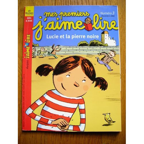 Mes Premiers J'aime Lire N° 03 : Lucie Et La Pierre Noire