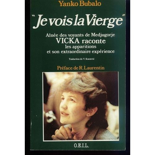 Je Vois La Vierge