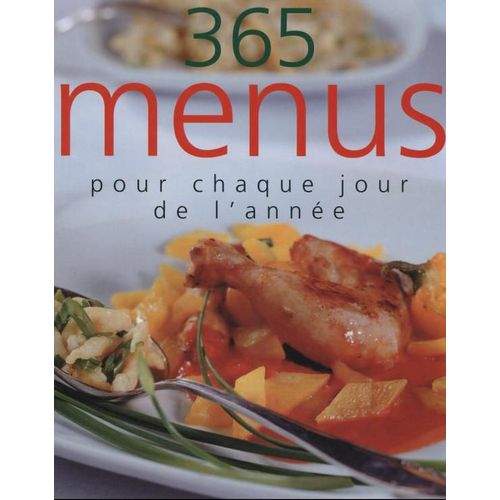 365 Menus Pour Chaque Jour De L'année