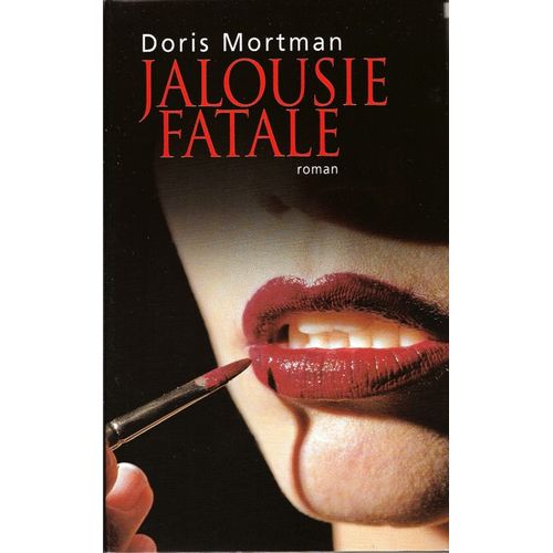 Jalousie Fatale