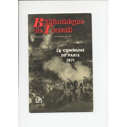Bt Bibliothèque De Travail Pédagogie Freinet Bt N° 525 La Commune De Paris 1871