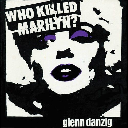 Glenn Danzig - Who Killed Marilyn? [Compact Discs] Reissue