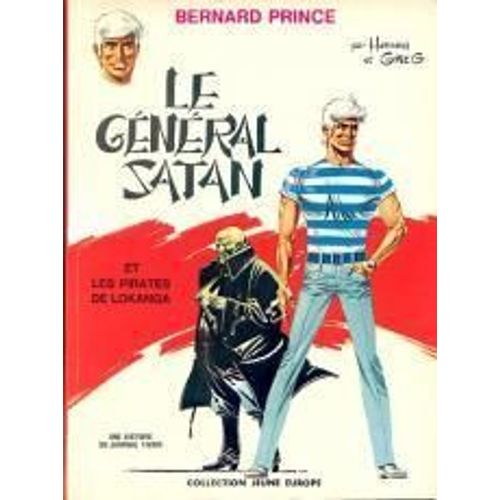 Bernard Prince T.1 Le General Satan